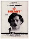 Фильм Следователь Файяр по прозвищу Шериф : актеры, трейлер и описание.