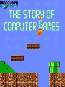 Фильм История компьютерных игр : актеры, трейлер и описание.