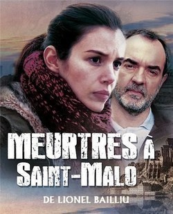 Фильм Убийства в Сен-Мало : актеры, трейлер и описание.