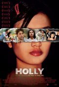 Фильм Холли : актеры, трейлер и описание.