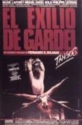 Фильм Танго, Гардель в изгнании : актеры, трейлер и описание.