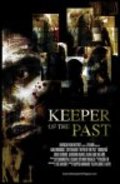 Фильм Keeper of the Past : актеры, трейлер и описание.