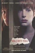 Фильм Одинокая белая женщина : актеры, трейлер и описание.