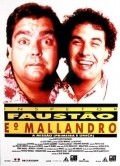 Фильм Inspetor Faustao e o Mallandro : актеры, трейлер и описание.