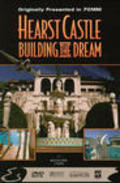 Фильм Hearst Castle: Building the Dream : актеры, трейлер и описание.