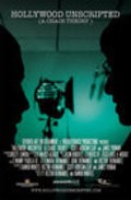 Фильм Hollywood Unscripted: A Chaos Theory : актеры, трейлер и описание.