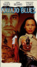 Фильм Навахо-блюз : актеры, трейлер и описание.
