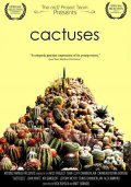 Фильм Cactuses : актеры, трейлер и описание.