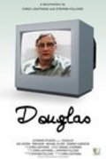 Фильм Douglas : актеры, трейлер и описание.