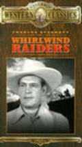 Фильм Whirlwind Raiders : актеры, трейлер и описание.