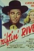 Фильм Driftin' River : актеры, трейлер и описание.