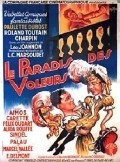 Фильм Le paradis des voleurs : актеры, трейлер и описание.