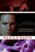 Фильм Seclusion : актеры, трейлер и описание.