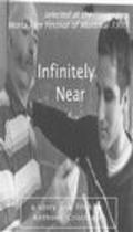 Фильм Infinitely Near : актеры, трейлер и описание.