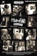 Фильм Mumbai Cutting : актеры, трейлер и описание.