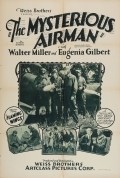 Фильм The Mysterious Airman : актеры, трейлер и описание.