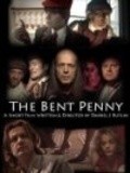 Фильм The Bent Penny : актеры, трейлер и описание.