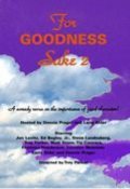 Фильм For Goodness Sake II : актеры, трейлер и описание.