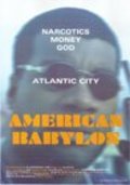 Фильм American Babylon : актеры, трейлер и описание.