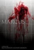 Фильм Marcus : актеры, трейлер и описание.