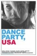 Фильм Dance Party, USA : актеры, трейлер и описание.
