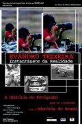 Фильм Evandro Teixeira - Instantaneos da Realidade : актеры, трейлер и описание.