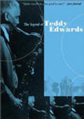 Фильм The Legend of Teddy Edwards : актеры, трейлер и описание.