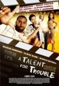 Фильм A Talent for Trouble : актеры, трейлер и описание.