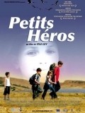 Фильм Маленькие герои : актеры, трейлер и описание.