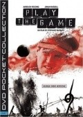 Фильм Play the Game : актеры, трейлер и описание.