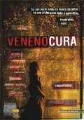 Фильм Veneno Cura : актеры, трейлер и описание.