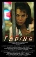 Фильм Fading : актеры, трейлер и описание.
