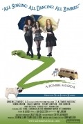 Фильм Z: A Zombie Musical : актеры, трейлер и описание.