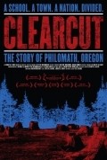 Фильм Clear Cut: The Story of Philomath, Oregon : актеры, трейлер и описание.