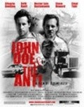 Фильм John Doe and the Anti : актеры, трейлер и описание.