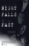 Фильм Night Falls Fast : актеры, трейлер и описание.