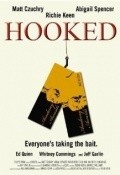 Фильм Hooked : актеры, трейлер и описание.