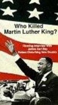 Фильм Qui a tue Martin Luther King? : актеры, трейлер и описание.