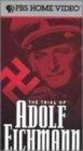 Фильм The Trial of Adolf Eichmann : актеры, трейлер и описание.