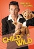 Фильм Child Wild : актеры, трейлер и описание.