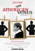 Фильм Американская Венера : актеры, трейлер и описание.