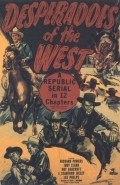 Фильм Desperadoes of the West : актеры, трейлер и описание.