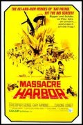 Фильм Massacre Harbor : актеры, трейлер и описание.