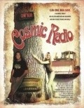 Фильм Cosmic Radio : актеры, трейлер и описание.