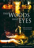 Фильм У деревьев есть глаза : актеры, трейлер и описание.