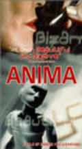 Фильм Anima : актеры, трейлер и описание.