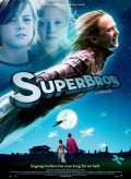 Фильм Супербрат : актеры, трейлер и описание.