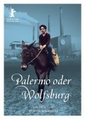 Фильм Палермо или Вольфсбург : актеры, трейлер и описание.
