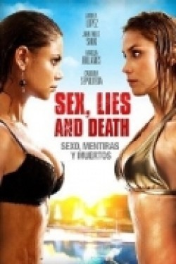 Фильм Секс, ложь и смерть : актеры, трейлер и описание.