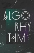 Фильм Algorhythm : актеры, трейлер и описание.